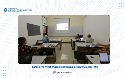 Sidang Pra Pembahasan mahasiswa program Doktor PWK